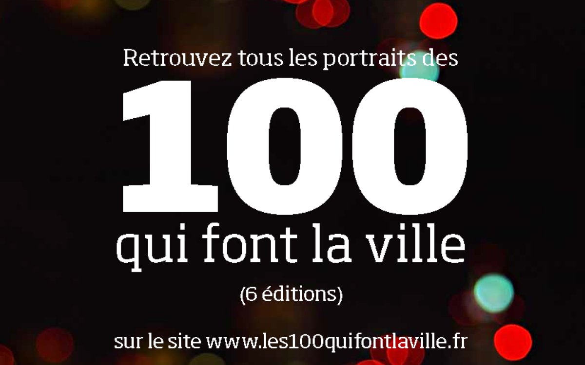Les 100 qui font la ville